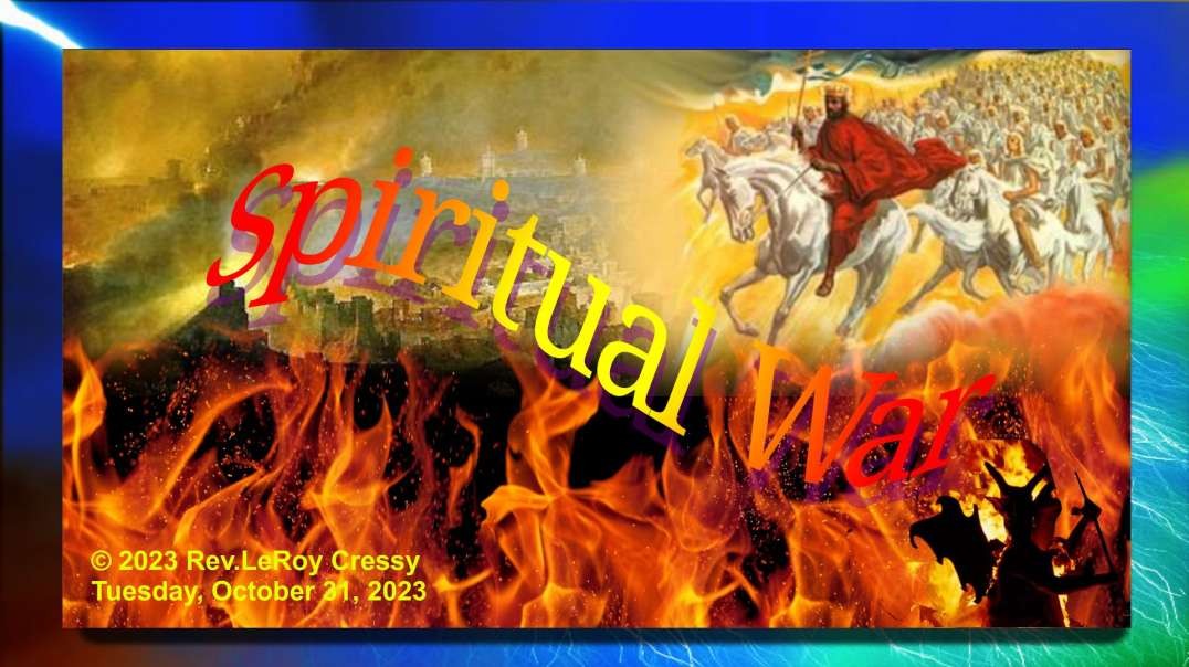 2023-11-01 Spiritual War