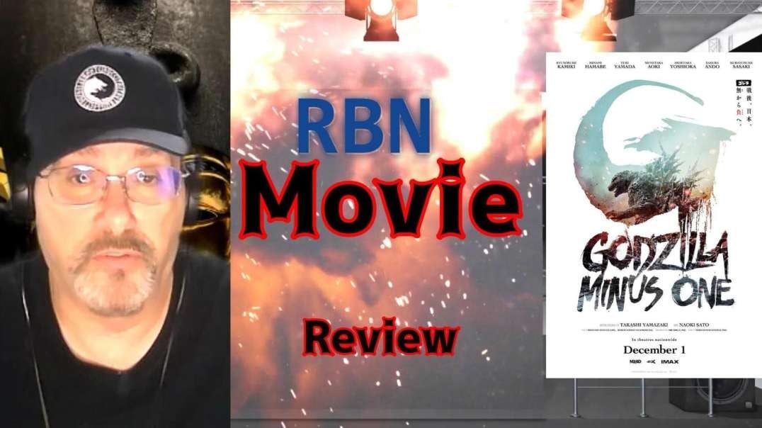 RBN Movie Review Godzilla Minus One