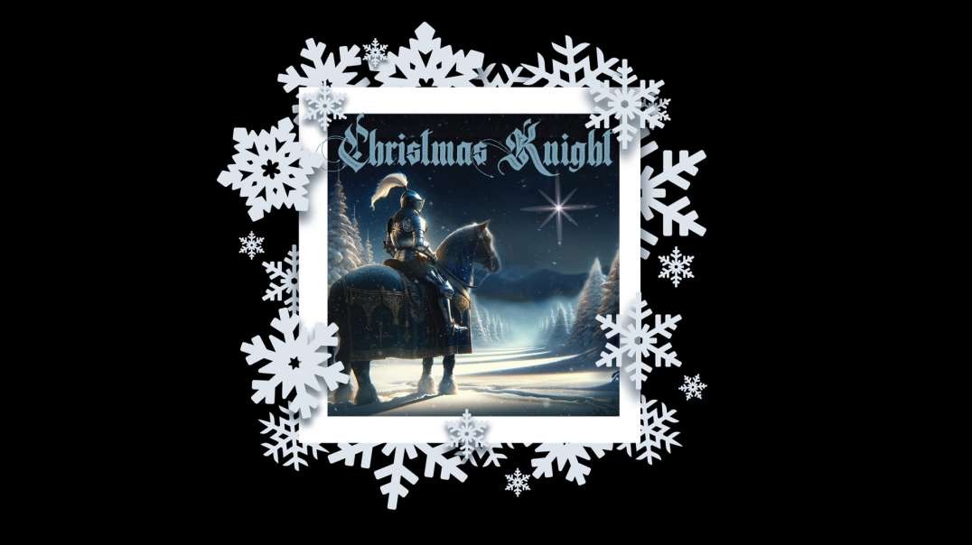 Christmas Knight Album Trailer