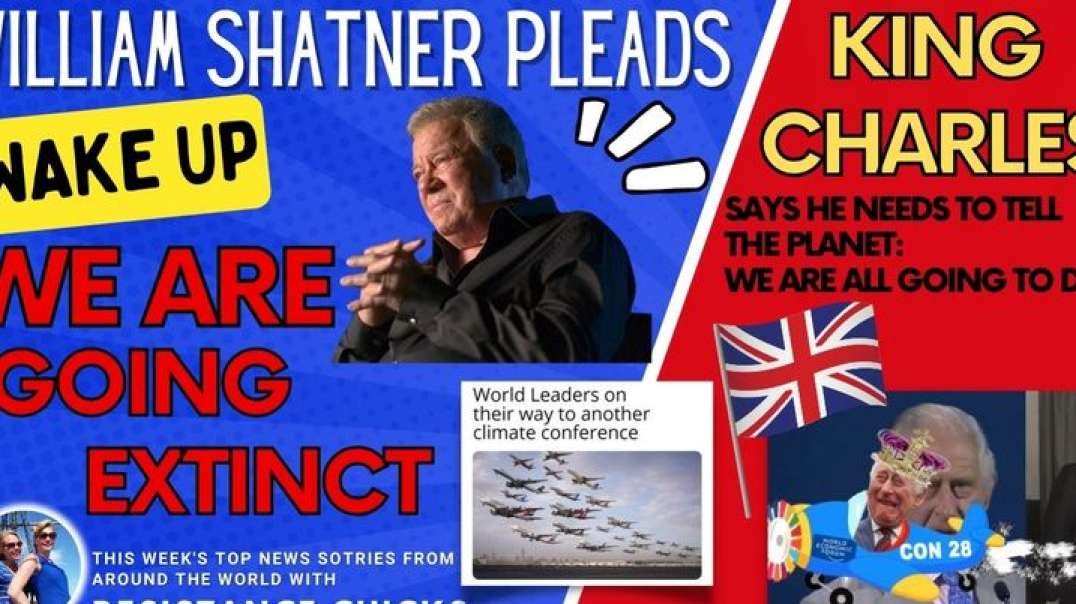 BOMBSHELL NZ Whistleblower! Also William Shatner: "We Are Going Extinct" World News 12/3/23