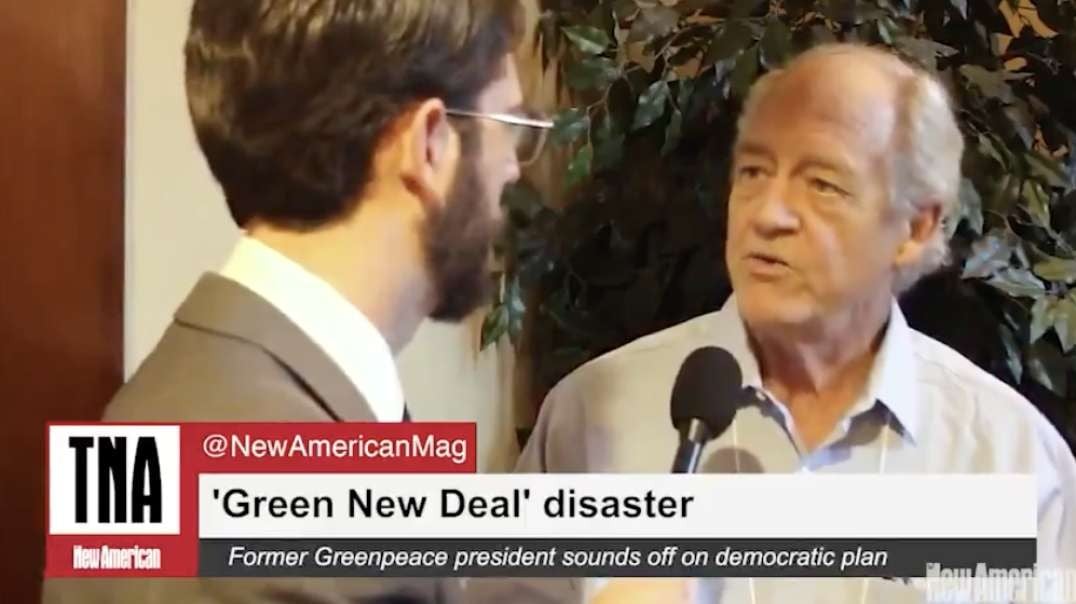 Greenpeace co-founder, Dr. Patrick Moore, on Net Zerothe Green New Deal