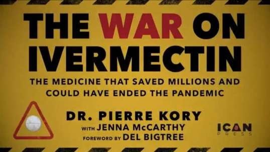 Dr. Pierre Kory - The War on Ivermectin