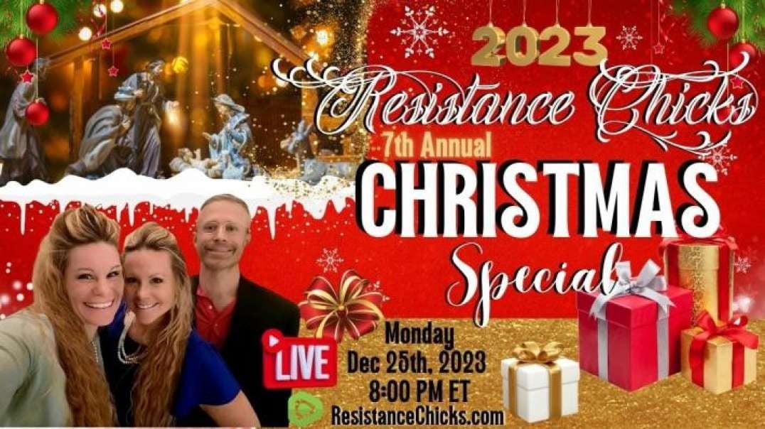 Resistance Chicks 7th Annual LIVE Christmas Special