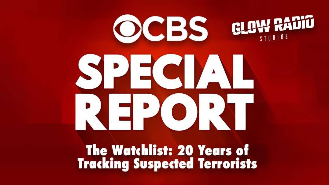 The Watchlist: 20 Years of Tracking Suspected Terrorists