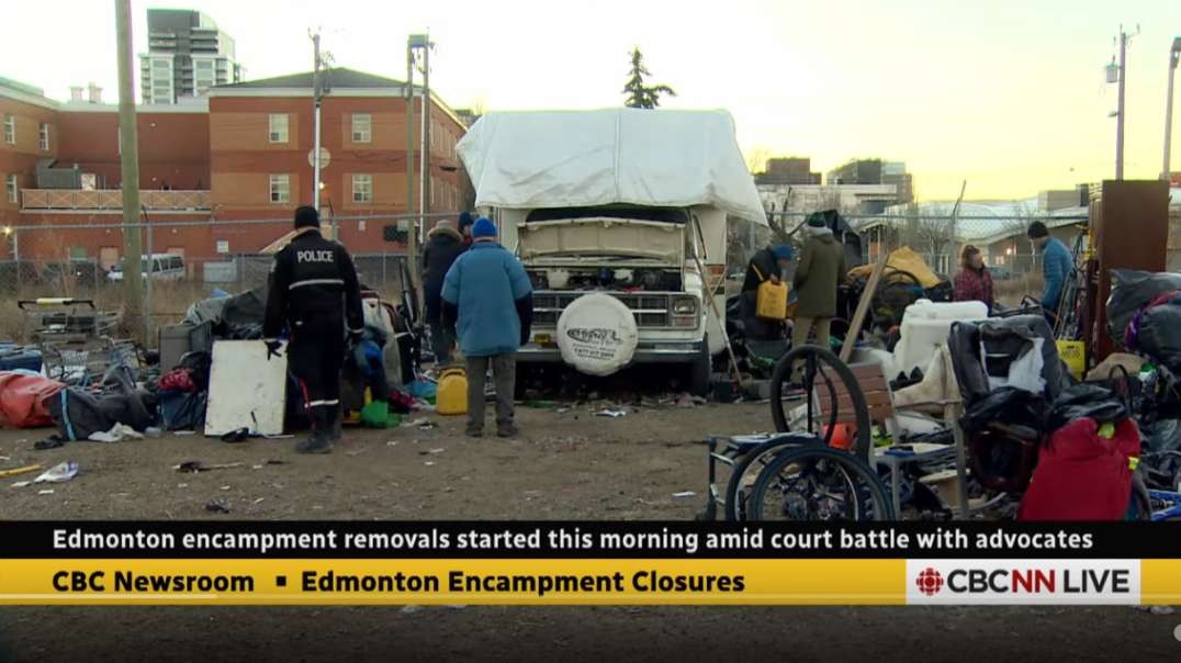 Edmonton dismantling homeless encampments it deems high risk