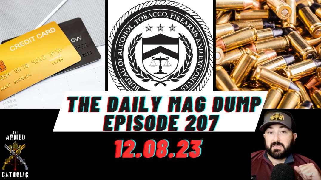 2ANews #207-Dems Bring Back Merchant Codes | ATF Caves To GOP | Ammo Prices Set To Jump