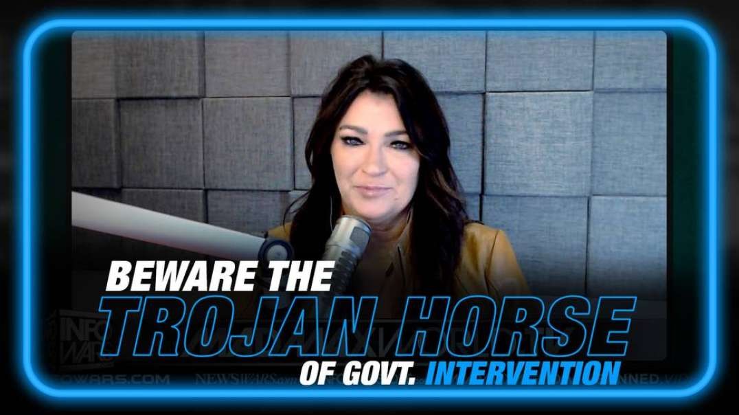 Kate Dalley- Beware the Trojan Horse of Government Intervention
