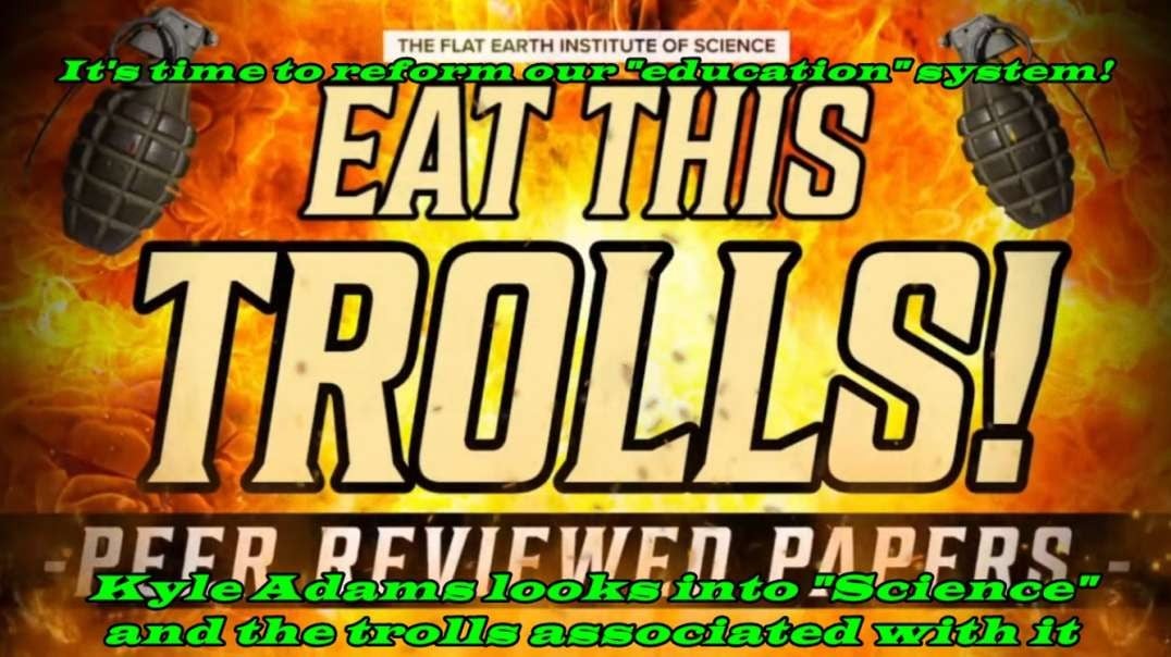 Eat This Trolls! - Kyle Adams