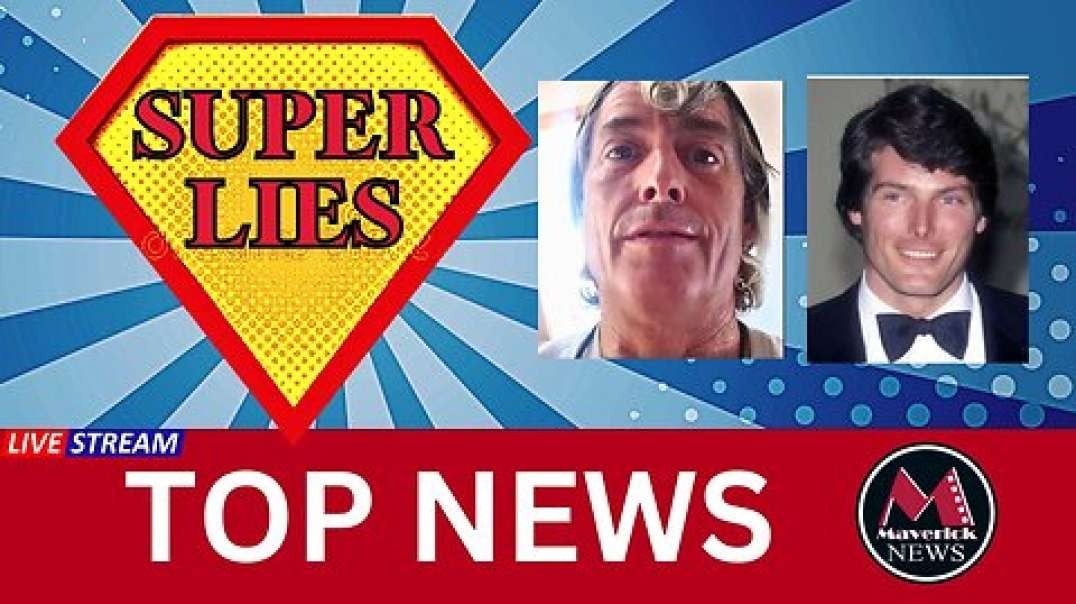 Maverick News _ Super Lies ( Superman Fake & Other Conspiracies ) (1).mp4