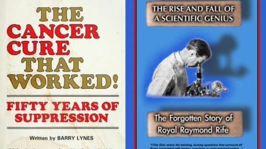 The Rise and Fall of a Scientific Genius: The Forgotten Story of Royal Raymond Rife (2008)