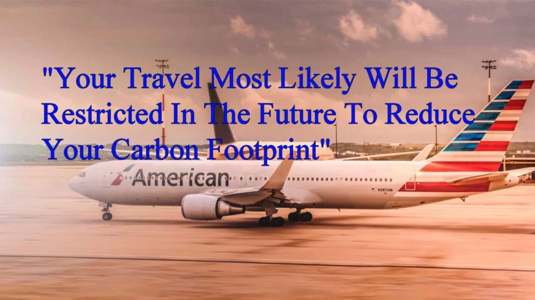 "Your Future Travel Likely Reduced For Climate Change"