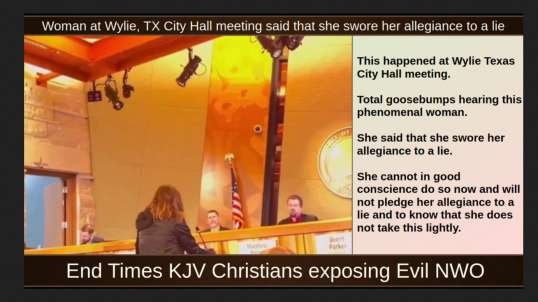 Woman at Wylie, TX City Hall meeting said that she swore her allegiance to a lie