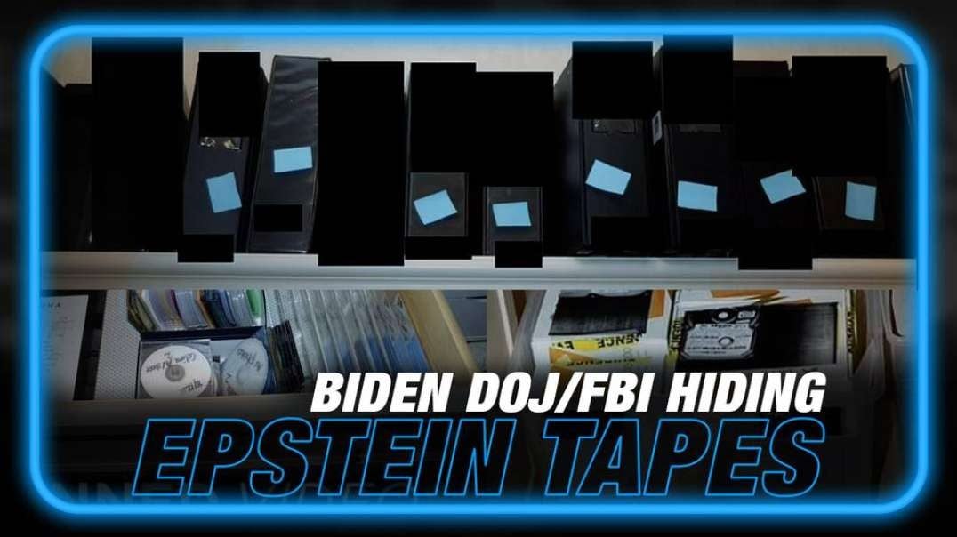 BREAKING EXCLUSIVE- The Biden Justice Dept FBI is Hiding Hard Drives Tapes Shot by Jeffrey Epstein and the Intel Agencies Chronicling Their Abuse of Children