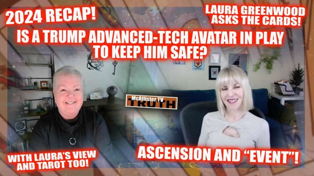 2024 RECAP AND PLANS! IS TRUMP USING AN ADVANCED AVATAR TO STAY SAFE?! THE "EVENT"!