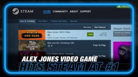 Alex Jones Video Game 'NWO Wars' Hits Steam at #1 Despite Establishment Push Back