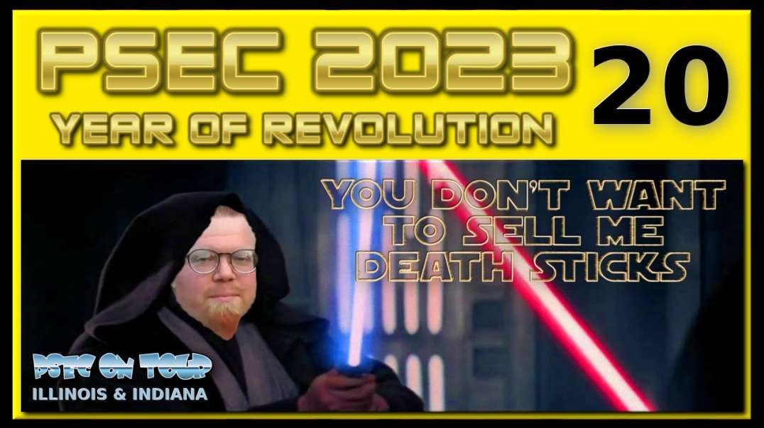 PSEC - 2023 - PSEC ON TOUR - Illinois & Indiana | SEC20 - You Don't Want To Sell Me Death Sticks | 432hz [hd 720p]