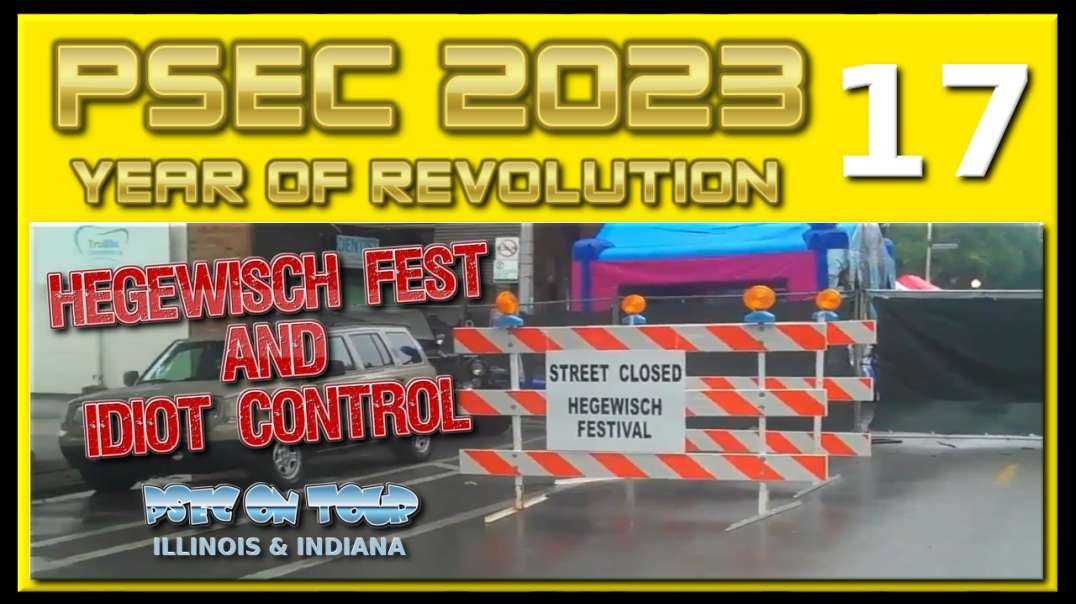 PSEC - 2023 - PSEC ON TOUR - Illinois & Indiana | SEC17 - Hegewisch Fest & Idiot Control | 432hz [hd 720p]