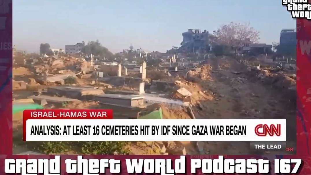 Israel Gaza War GTW Clips2 1-21-24 Grand Theft World Podcast 167 HASBARA CLEANS FROM RIVER TO SEA.mp4