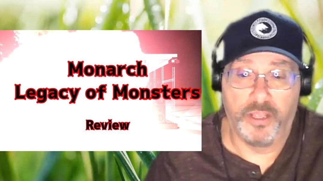 Monarch Legacy of Monsters review