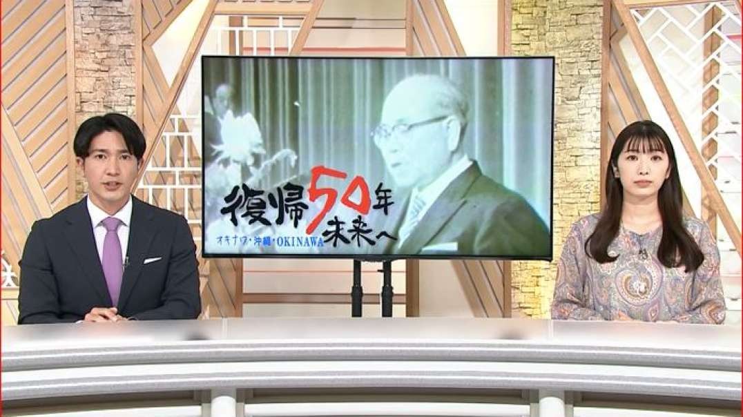 This is the Okinawan way of fighting.　沖縄復帰50周年　屋良朝苗と復帰運動の歩み（沖縄テレビ）2022 4 6