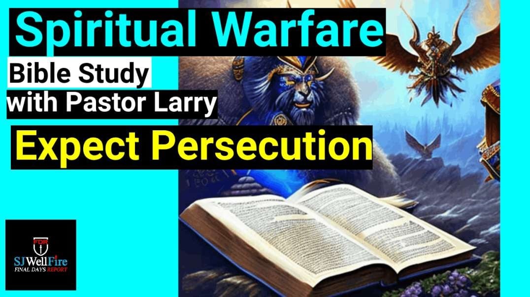 Expect Persecution
