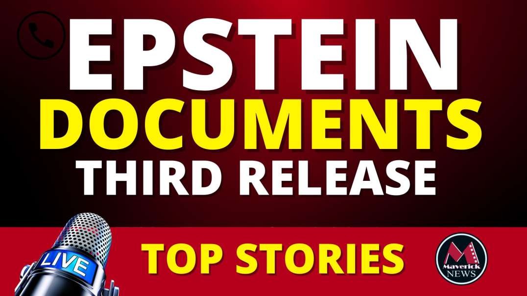 Epstein_ New Documents ( Batch #3 ) _ Maverick News Top Stories.mp4