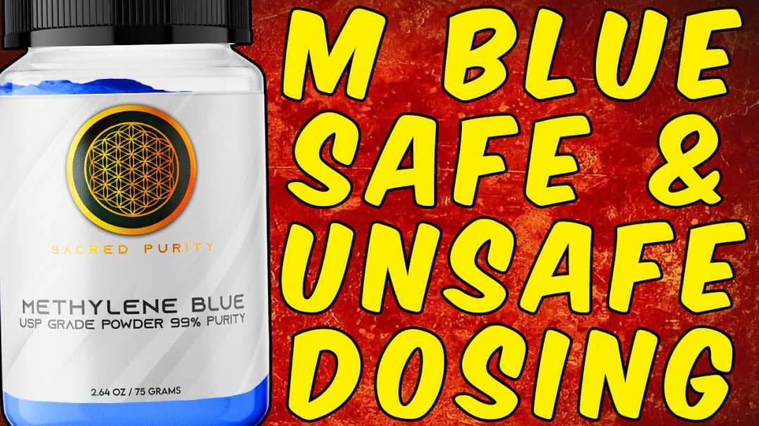 Methylene Blues Safe And Unsafe Doses - (Science Based)