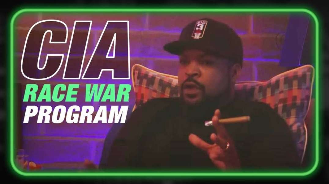 CIA Race War Program Behind Radicalization Of Blacks Via Gangster Rap– Ice Cube Responds