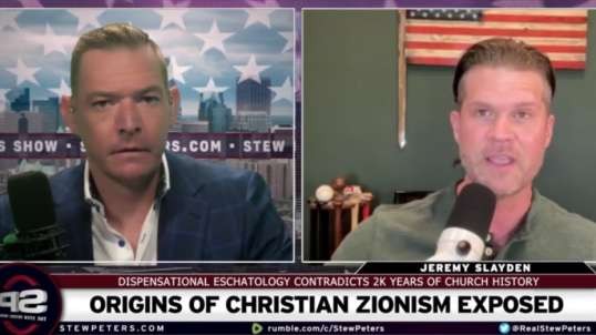 Origins Of Christian Zionism Exposed - Dispensational Eschatology Contradicts 2K Years Of Doctrine
