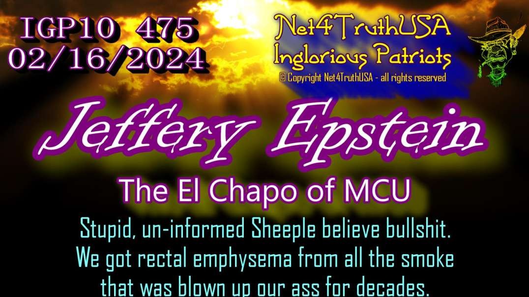 IGP10 475 - Jeffery Epstein - The El Chapo of MCU.mp4