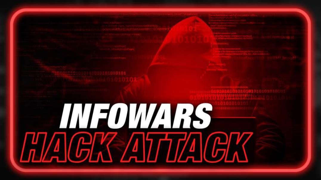 BREAKING- Infowars Hit With MASSIVE Hack Attack