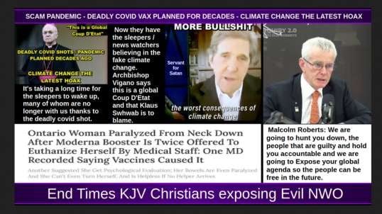 SCAM PANDEMIC - DEADLY COVID VAX PLANNED FOR DECADES - CLIMATE CHANGE THE LATEST HOAX