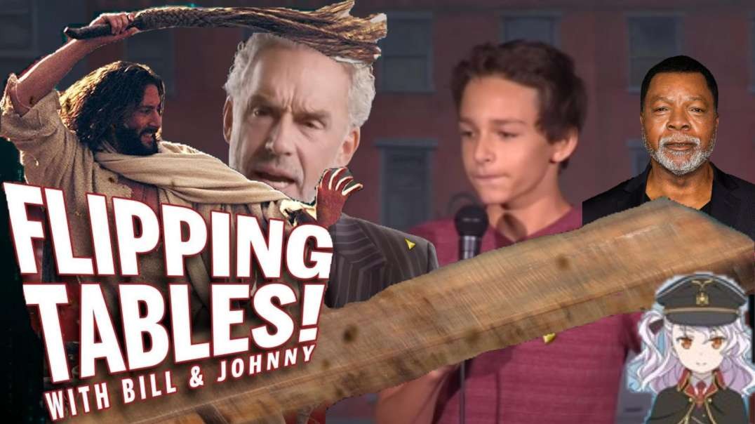 Flipping Tables with Bill & Johnny: Be Yourself & Be Happy—DYING