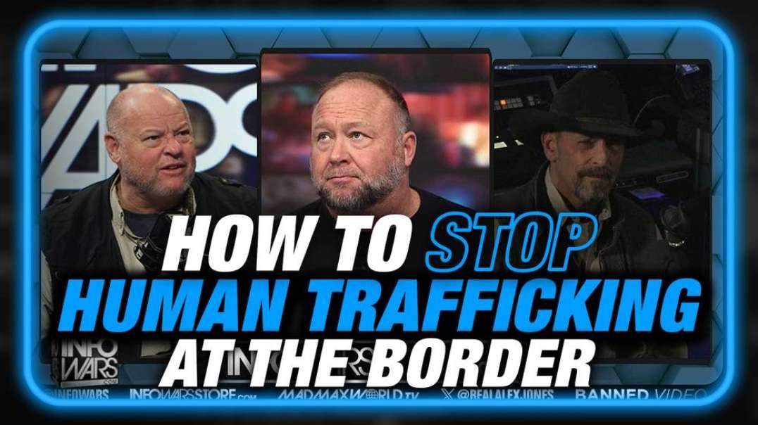 Border Convoy Veterans Lay Out Path To Victory   How To Stop Child Trafficking At The Border