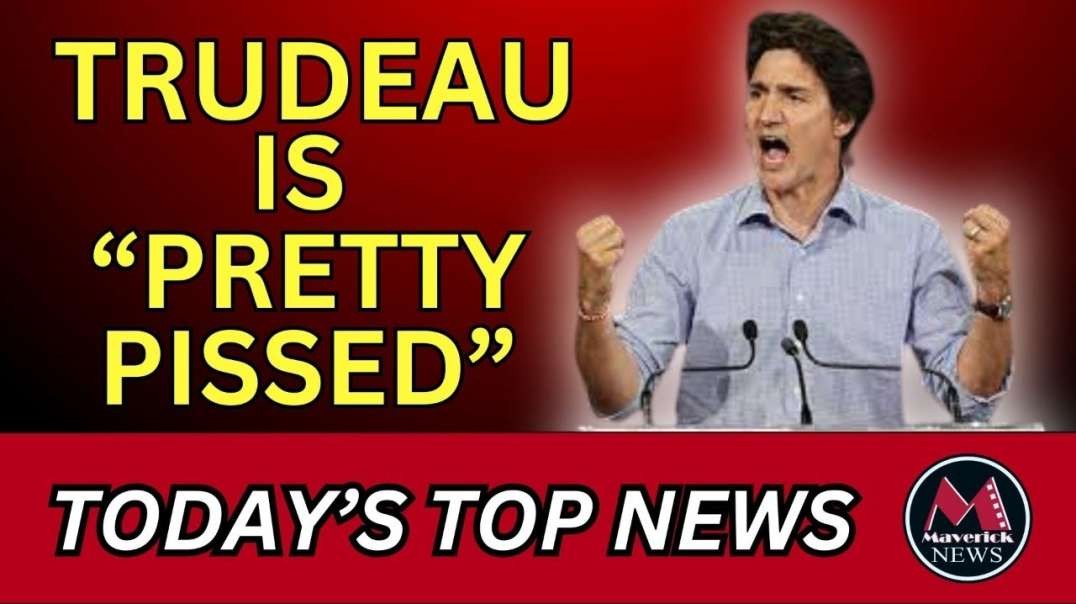 Trudeau Says He Is _Pretty Pissed_ About CTV _ Maverick News (2).mp4