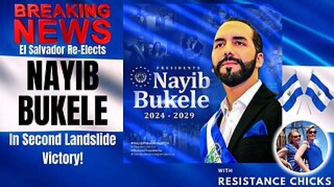 Breaking News: El Salvador Re-Elects Nayib Bukele In Second Landslide Victory!