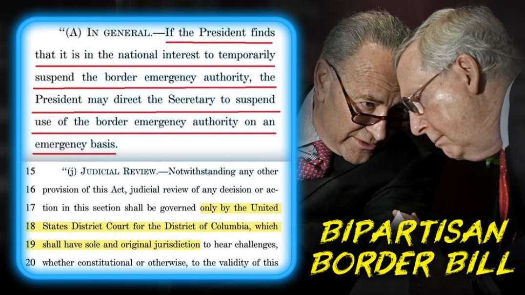 BREAKING- Bipartisan Border Bill Gives Biden Dictatorial Powers, 2.3 Billion To NGO Human Traffickers, And Millions Of Aliens Legal Status