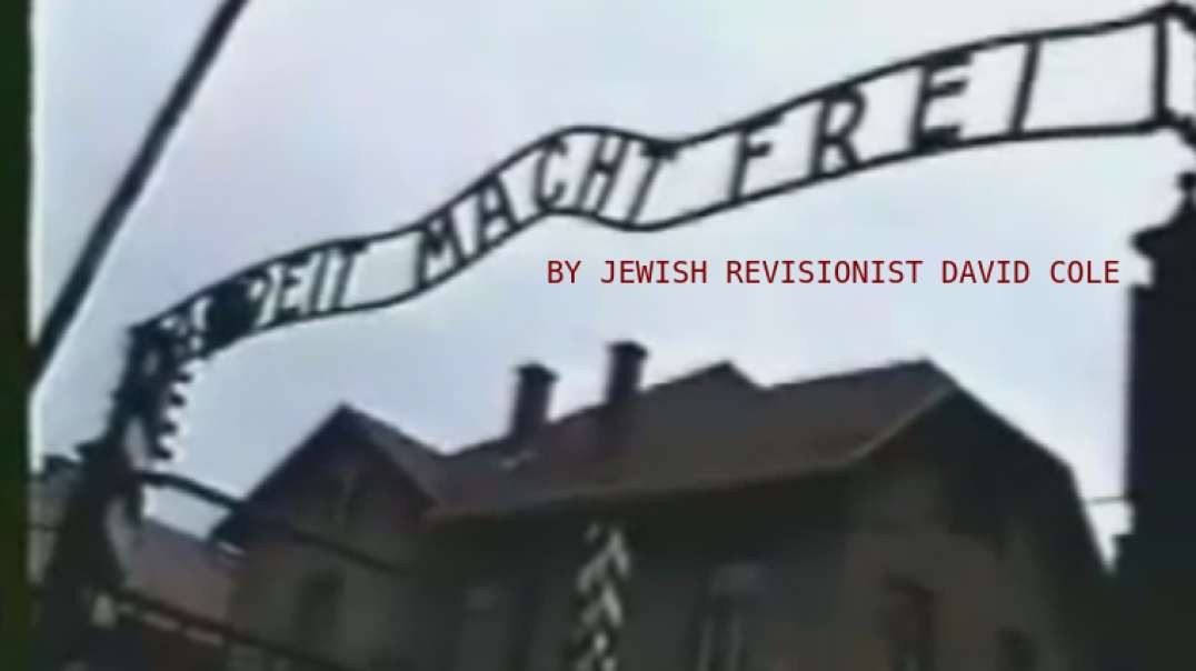 Jewish Revisionist David Cole Researches  Auschwitz in 1992