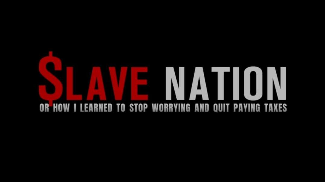 2024.02.04 Slave Nation
