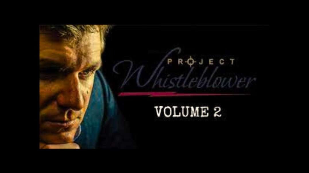 Project Whistleblower Volume 2 of 2