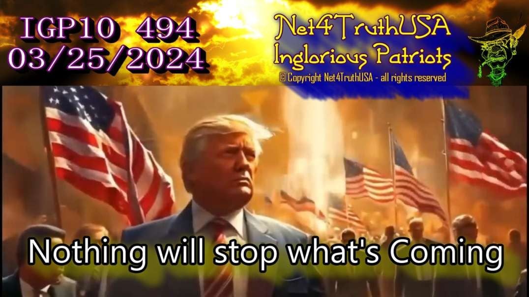 IGP10 494 - Nothing will stop whats coming - Trump.mp4