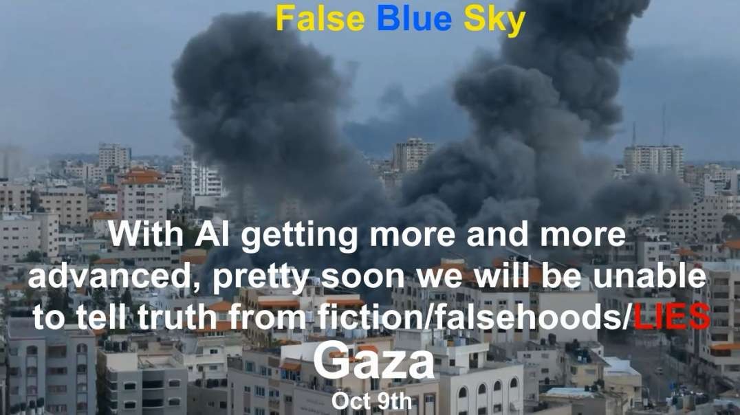 Upcoming Clips Israel Gaza War in Clouds Clouds Clouds oh my PT3 Vid.mp4