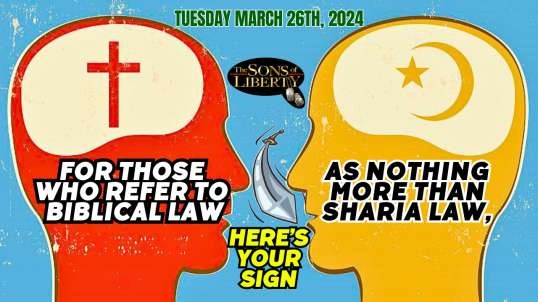 For Those Who Refer to Biblical Law as Nothing More Than Sharia Law, Here’s Your Sign