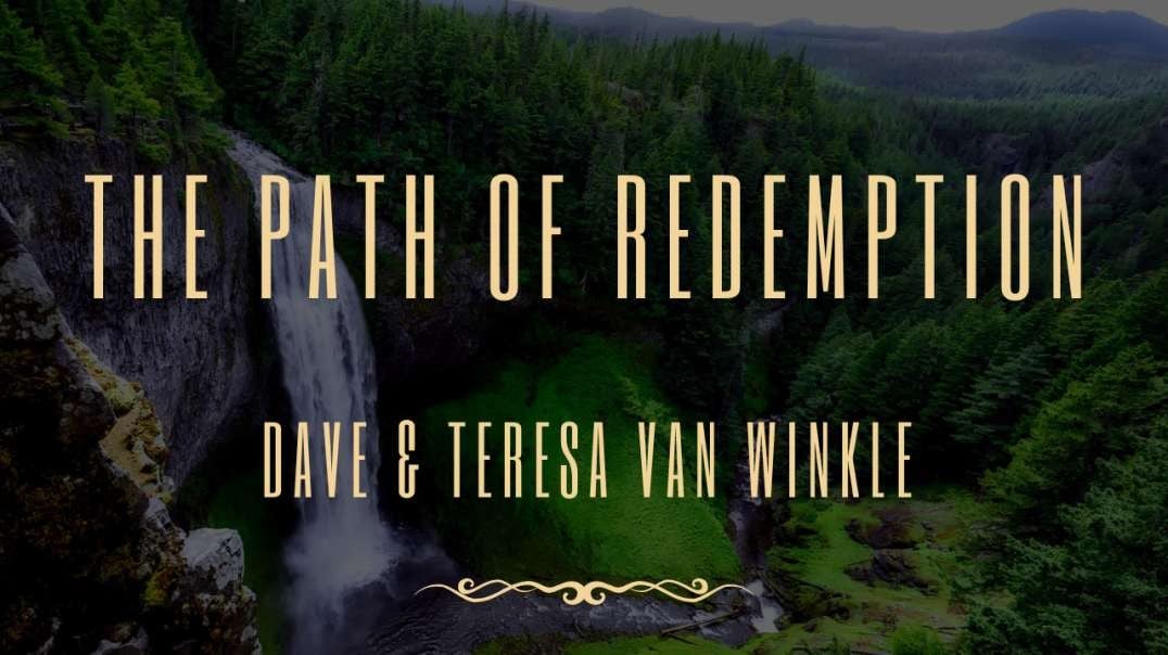 Devotion: The Path of Redemption  | Dave Van Winkle