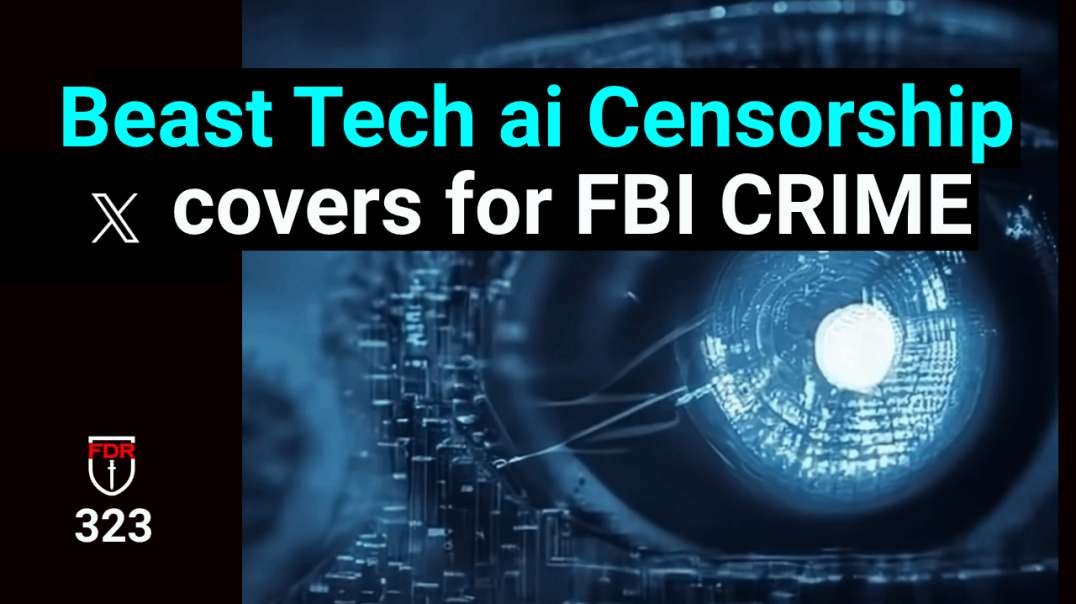 X Protects Corrupt FBI - Ai little god beast system is here..