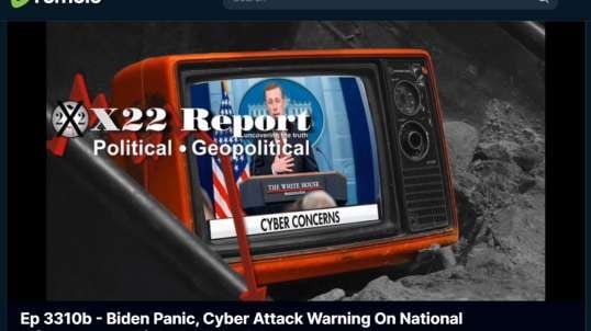 X-22 Report-03-20-2024 - Ep 3310b - Biden Panic, Cyber Attack Warning On National Infrastructure, Right On Schedule