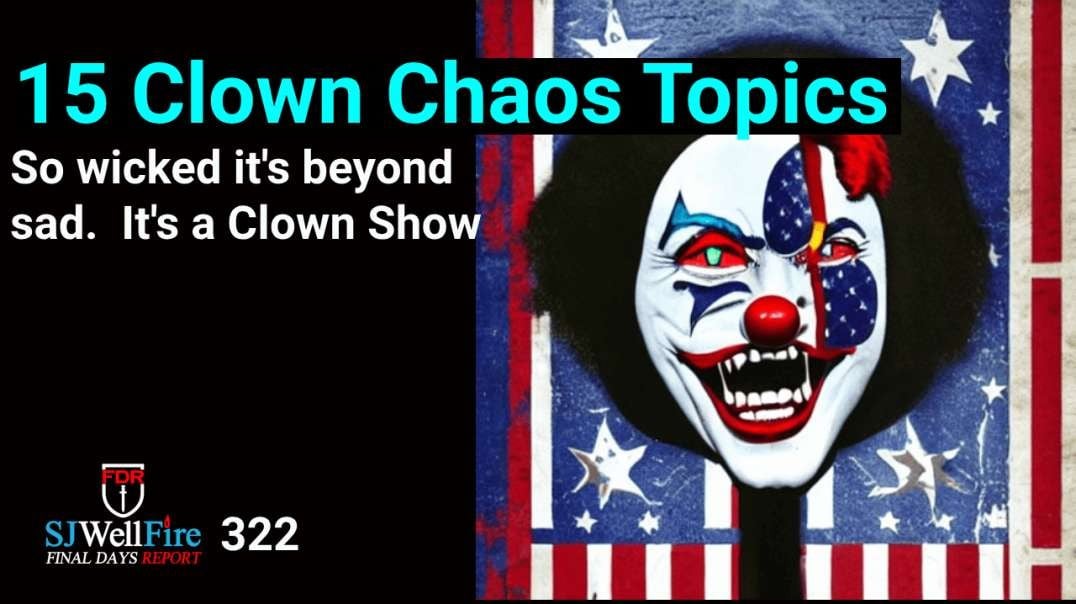 Circus America: The Clown Show of the psyop News, Events, Topics