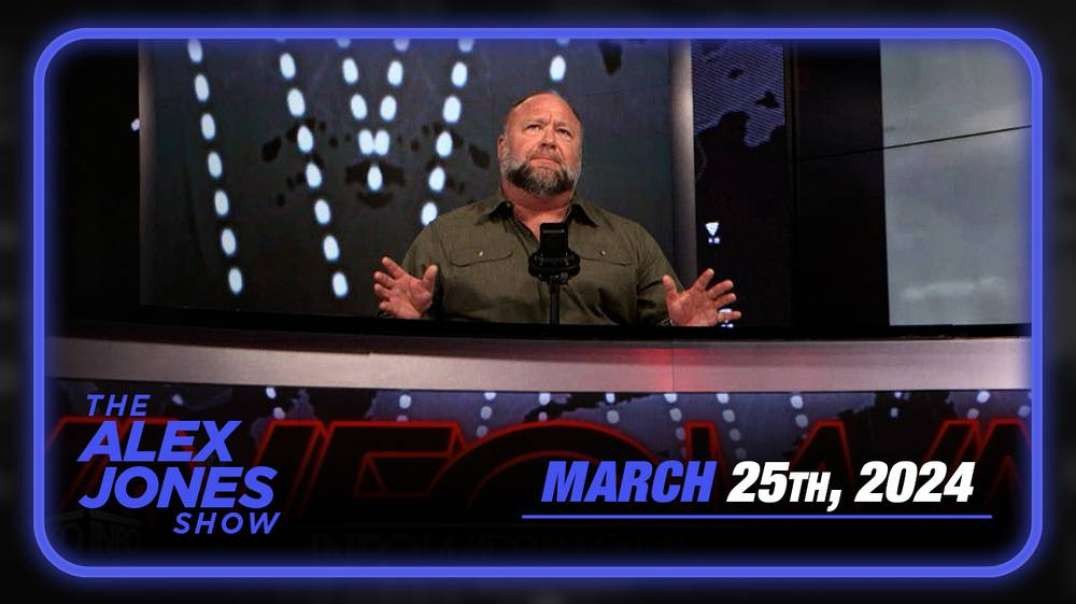 Moscow Terror Updates, Worldwide Surge In Cancer, Border Invasion, Trump Bond Drastically Reduced — Alex Jones Breaks Exclusive Intel on World’s Hottest Events — FULL SHOW 3/25/24