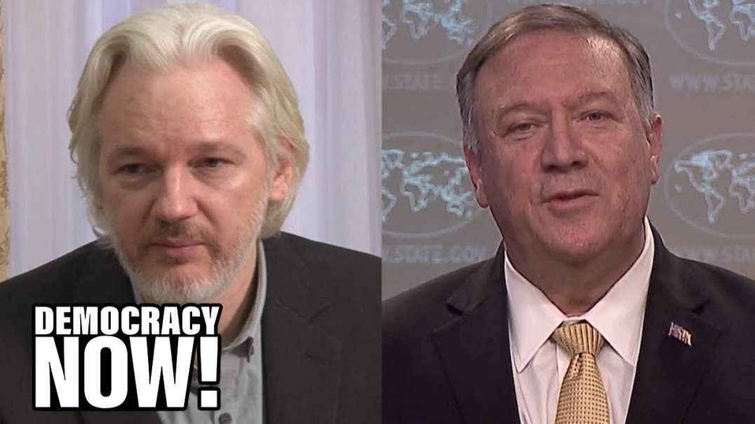 Former CIA Director Mike Pompeo's Plot to Kidnap and Assassinate WikiLeaks Founder Julian Assange in London