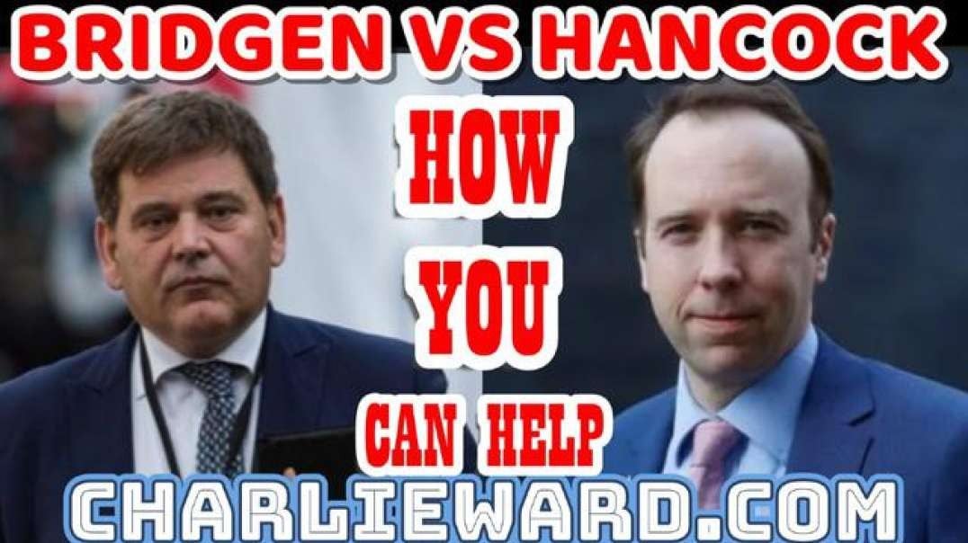 BRIDGEN VS HANCOCK - HOW YOU CAN HELP WITH CHARLIE WARD.mp4